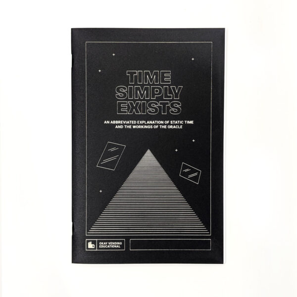 Time Simply Exists Zine